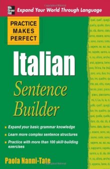 Practice Makes Perfect Italian Sentence Builder (Practice Makes Perfect Series)