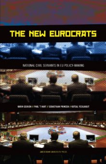 The New Eurocrats: National Civil Servants in EU Policymaking