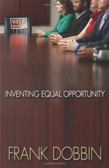 Inventing Equal Opportunity