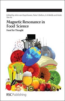 Magnetic Resonance in Food Science: From Food to Thought