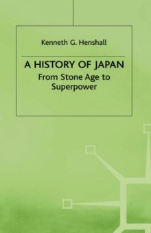 A History of Japan: From Stone Age to Superpower