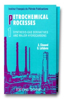 petrochemical processes - synthesis gas derivatives and major hydrocarbons