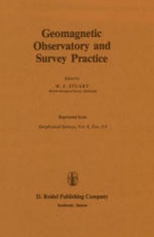 Geomagnetic and Observatory and Survey Practice