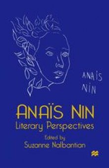 Anaïs Nin Literary Perspectives
