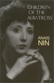 Children of the Albatross (Vol II of her "continuous novel")  