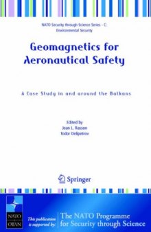 Geomagnetics for Aeronautical Safety: A Case Study in and around the Balkans