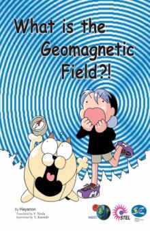 What is the Geomagnetic Field?