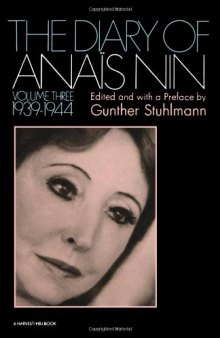 The Diary of Anais Nin, Vol 3. 1939-1944. - (1969). - XIV, 327 S