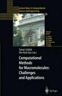 Computational Methods for Macromolecules: Challenges and Applications: Proceedings of the 3rd International Workshop on Algorithms for Macromolecular Modeling, New York, October 12–14, 2000