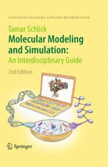 Molecular Modeling and Simulation: An Interdisciplinary Guide: An Interdisciplinary Guide