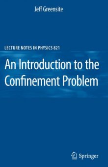An Introduction to the Confinement Problem 