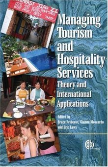 Managing Tourism and Hospitality Services, Theory and International Applications
