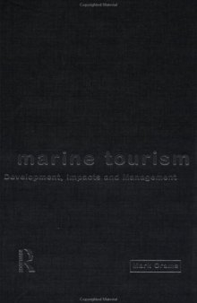 Marine Tourism: Development, Impacts and Management