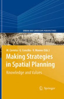 Making Strategies in Spatial Planning: Knowledge and Values