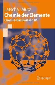 Chemie der Elemente: Chemie-Basiswissen IV