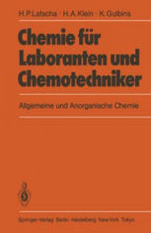 Chemie für Laboranten und Chemotechniker: Allgemeine und Anorganische Chemie
