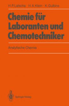 Chemie für Laboranten und Chemotechniker: Analytische Chemie