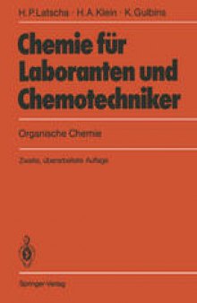 Chemie für Laboranten und Chemotechniker: Organische Chemie