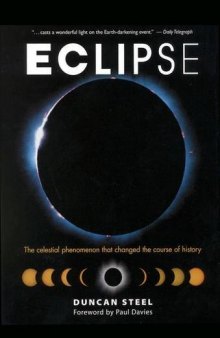 Eclipse : the celestial phenomenon that changed the course of history