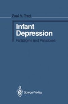 Infant Depression: Paradigms and Paradoxes