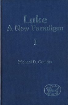 Luke: A New Paradigm