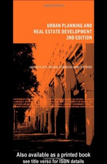 Urban Planning and Real Estate Development 2nd Edition (The Natural and Built Environment Series)