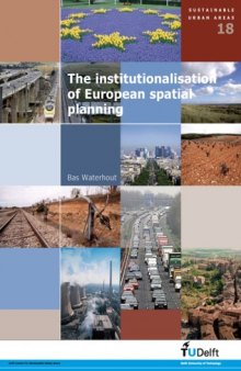 The Institutionalisation of European Spatial Planning (Sustainable Urban Areas)