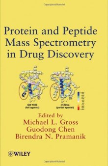 Protein and Peptide Mass Spectrometry in Drug Discovery  