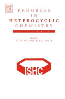 A critical review of the 2005 literature preceded by two chapters on current heterocyclic topics