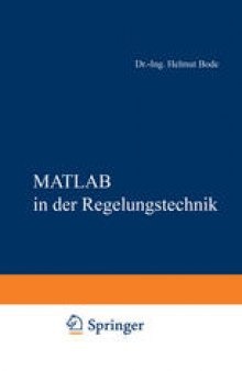 MATLAB in der Regelungstechnik: Analyse linearer Systeme