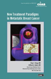 New Treatment Paradigms in Metastatic Breast Cancer