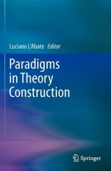 Paradigms in Theory Construction