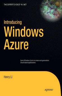 Introduction to Windows Azure: an introduction to cloud computing using Microsoft Windows Azure