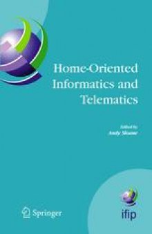 Home-Oriented Informatics and Telematics