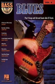 Blues: Play 8 songs with tab and sound-alike CD tracks (Bass Play-Along Series)