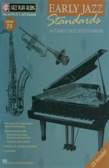 Early Jazz Standards: Jazz Play-Along Volume 24 (Jazz Play Along Series#24)