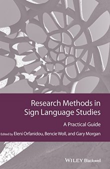 Research Methods in Sign Language Studies: A Practical Guide