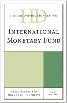 Historical Dictionary of the International Monetary Fund  