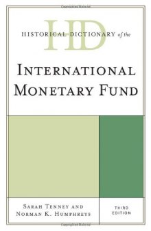 Historical Dictionary of the International Monetary Fund