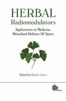 Herbal radiomodulators : applications in medicine, homeland defence and space