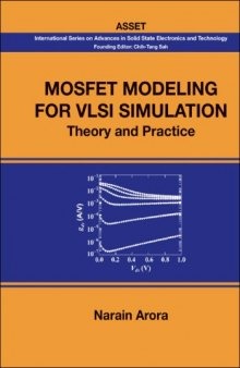 Mosfet Modeling for VlSI Simulation: Theory And Practice 