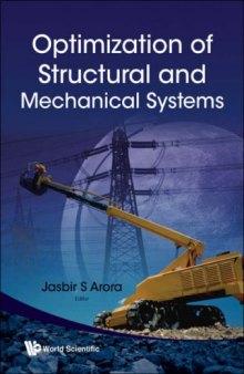 Optimization of Structural and Mechanical Systems