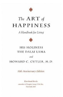The art of happiness : a handbook for living
