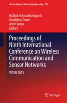 Proceedings of Ninth International Conference on Wireless Communication and Sensor Networks: WCSN 2013