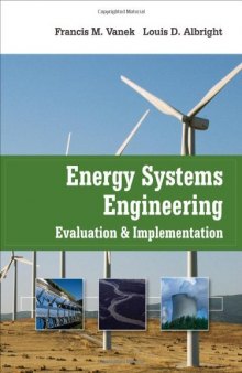 Energy Systems Engineering Evaluation and Implementation