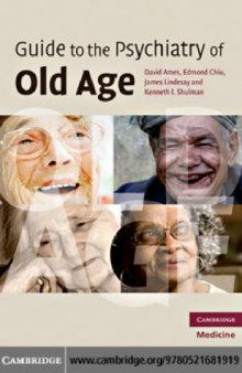 Guide to the psychiatry of old age