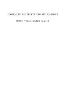 Digital Signal Processing Applications Using the ADSP 2100 Family, Volume I