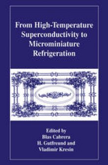 From High-Temperature Superconductivity to Microminiature Refrigeration