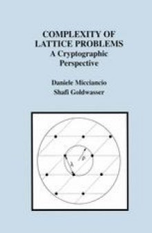 Complexity of Lattice Problems: A Cryptographic Perspective