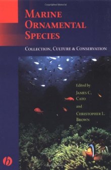 Marine Ornamental Species Collection Culture and Conservation